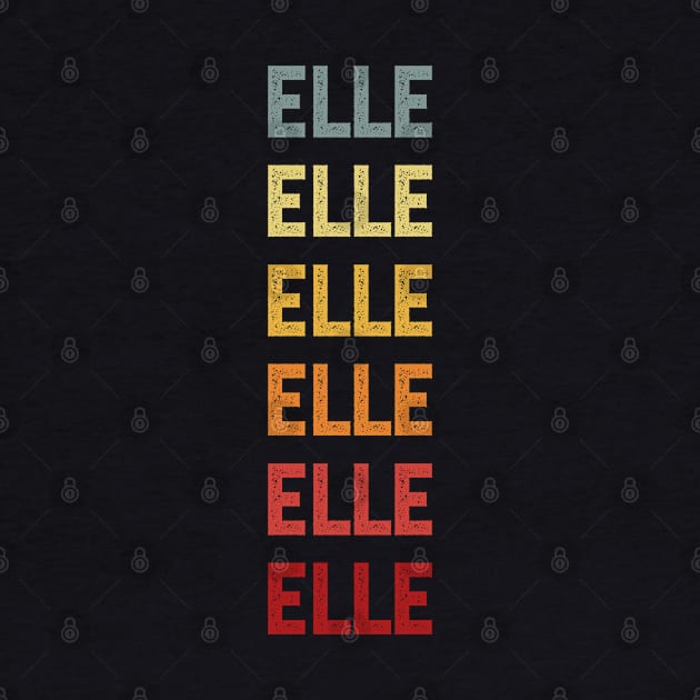 Elle Name Vintage Retro Gift Named Elle by CoolDesignsDz